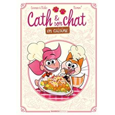 Cath & son chat en cuisine : Cath & son chat