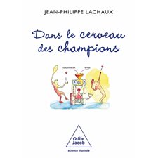 Dans le cerveau des champions