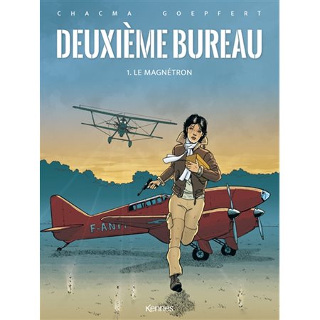 Deuxième bureau T.01 : Le magnétron : Bande dessinée