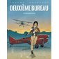 Deuxième bureau T.01 : Le magnétron : Bande dessinée