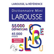 Dictionnaire mini Larousse : Mini-dictionnaire : Édition 2025