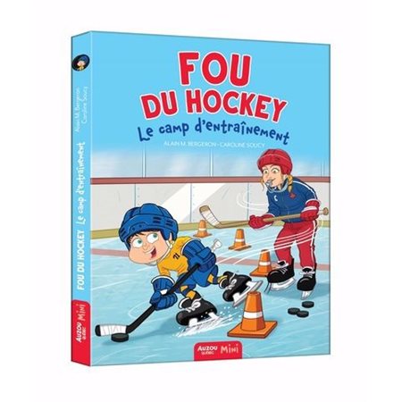 Le camp d'entraînement : Fou du hockey : 6-8