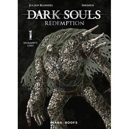 Dark souls redemption T.01 : Humanity lost : Manga : ADT : SEINEN