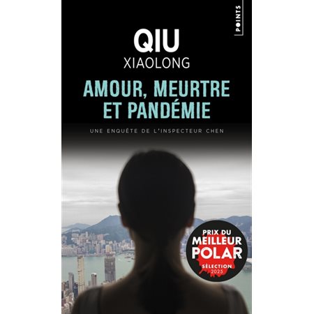 Amour, meurtre et pandémie (FP) : Une enquête de l'inspecteur Chen : POL