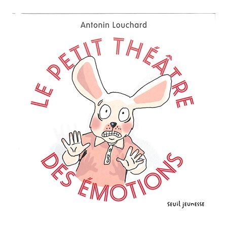 Le petit théâtre des émotions : Couverture rigide