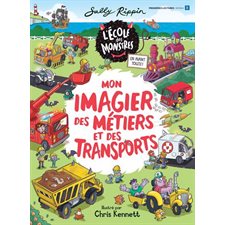 Mon imagier des métiers et des transports : Niveau de lecture 3 : Couverture souple