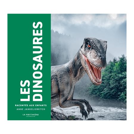 Les dinosaures racontés aux enfants : Raconté aux enfants