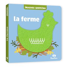 La ferme : PiouPiou : Imagiers surprises : Livre cartonné