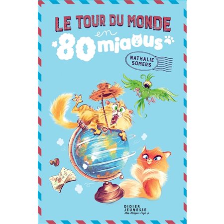 Le tour du monde en 80 miaous : Mon marque-page + : 6-8