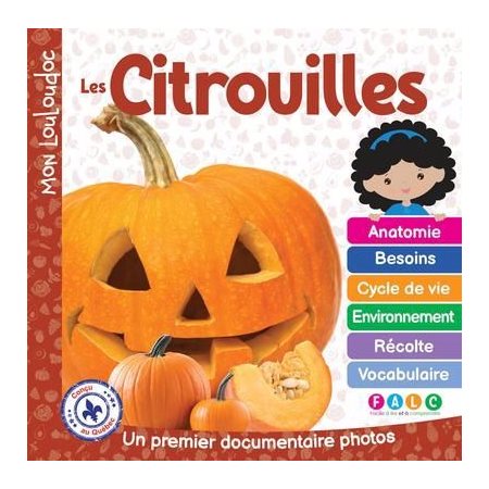 Les citrouilles : Un premier documentaire photos : Mon Louloudoc