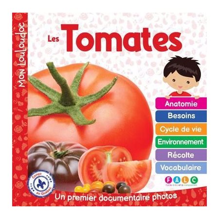 Les tomates : Un premier documentaire photos : Mon Louloudoc