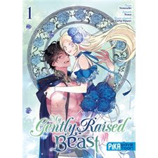 My gently raised beast T.01 : Manga : ADO : SHOJO