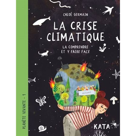 Planète vivante T.01 : La crise climatique : Bande dessinée