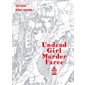 Undead girl murder farce T.02 : Manga : ADO : SHONEN