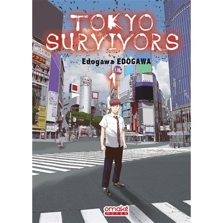 Tokyo survivors T.01 : Manga : ADT : SEINEN