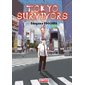 Tokyo survivors T.01 : Manga : ADT : SEINEN