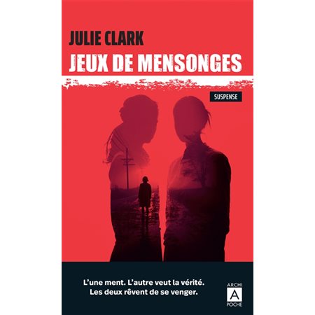 Jeux de mensonges (FP) : Suspense, Archipoche : SPS