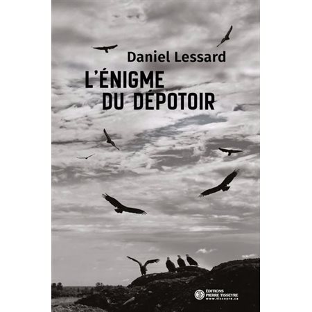 L'énigme du dépotoir : POL