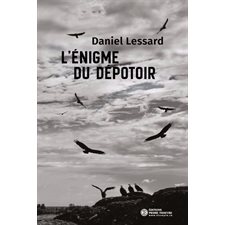 L'énigme du dépotoir : POL
