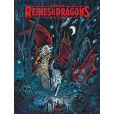 La petite reine : Reines & dragons : Bande dessinée