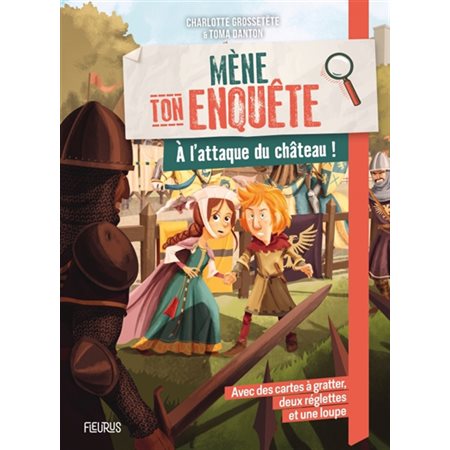 A l'attaque du château ! : Mène ton enquête : 6-8