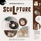 Introduction à la sculpture : Coffret : Argile autodurcissante 500g; ensemble de tampons de lettres personnalisables; racleur en acier; outil de sculpture en métal à pointe; éponge de modelage, etc.