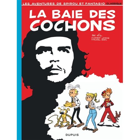 La baie des cochons : Les aventures de Spirou et Fantasio : Classic : Bande dessinée