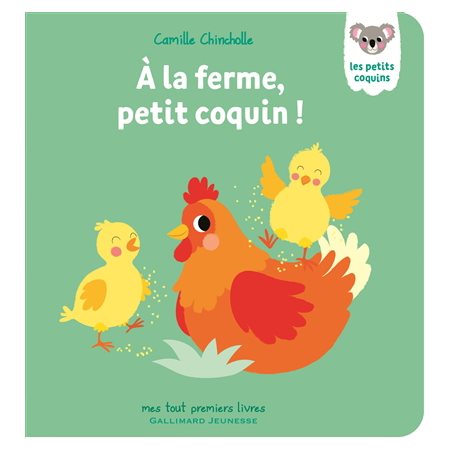 A la ferme, petit coquin ! : Les petits coquins : Livre cartonné