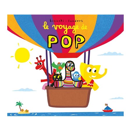 Le voyage de Pop : Loulou & Cie : Livre cartonné