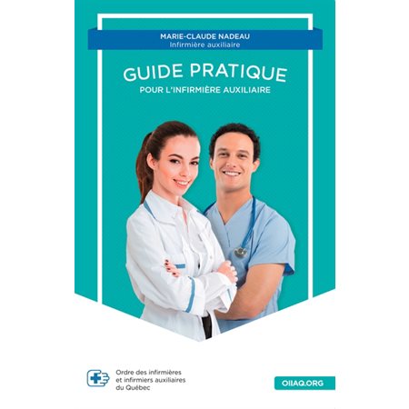 Guide pratique pour l'infirmière auxiliaire