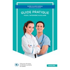 Guide pratique pour l'infirmière auxiliaire