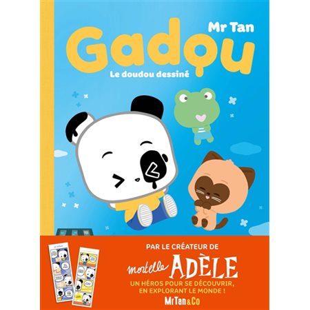 Gadou : Le doudou dessiné : Bande dessinée