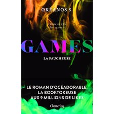 Game T.02 : La faucheuse