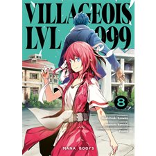 Villageois LVL 999 T.08 : Manga : ADO : SHONEN