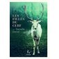 Les filles du cerf : La Grande Ourse : HIS