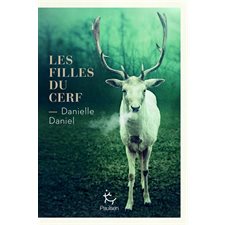 Les filles du cerf : La Grande Ourse : HIS