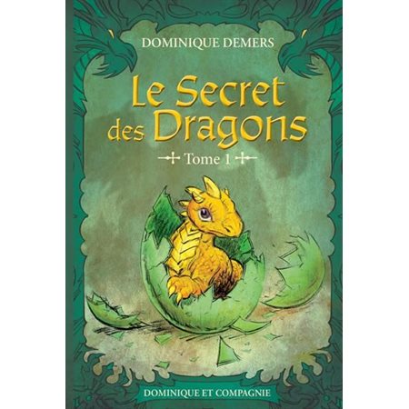 Le secret des dragons T.01 : 6-8