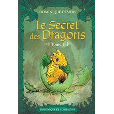 Le secret des dragons T.01 : 6-8