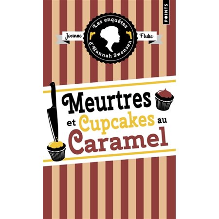 Meurtres et cupcakes au caramel (FP) : Les enquêtes d'Hannah Swensen T.05 : POL