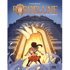 Bordelune T.01 : Deux gardiennes : Bande dessinée