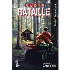 Camp de bataille : Garnotte : 12-14