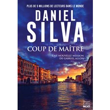 Coup de maître : Une nouvelle mission de Gabriel Allon : HarperCollins noir : SPS