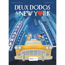 Deux dodos à New York : Album grand format : Couverture rigide