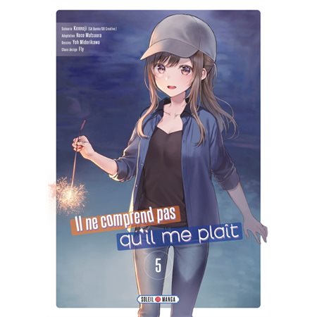 Il ne comprend pas qu'il me plaît T.05 : Manga : ADO : SHONEN