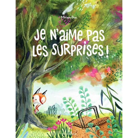 Je n'aime pas les surprises ! : Couverture rigide