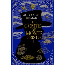 Le comte de Monte-Cristo T.01 (FP) : Nouvelle édition 2024