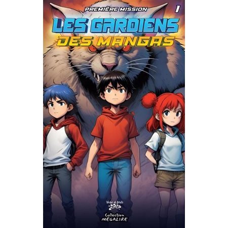 Les gardiens des mangas T.01 : Première mission : 6-8