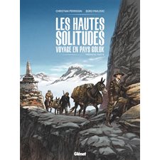 Les hautes solitudes : Voyage en pays golok T.01 : Bande dessinée