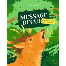 Message reçu ! : Quand les animaux communiquent