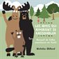 Les amis qui aimaient se rassembler : Recueil de folles aventures en forêt : Couverture rigide